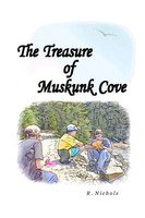 R. Nichols | The Treasure Of Muskunk Cove | Taschenbuch | Englisch (2008)