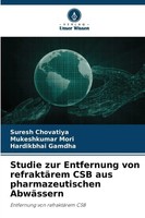 Suresh Chovatiya (U. A.) | Studie Zur Entfernung Von RefraktäRem Csb Aus...