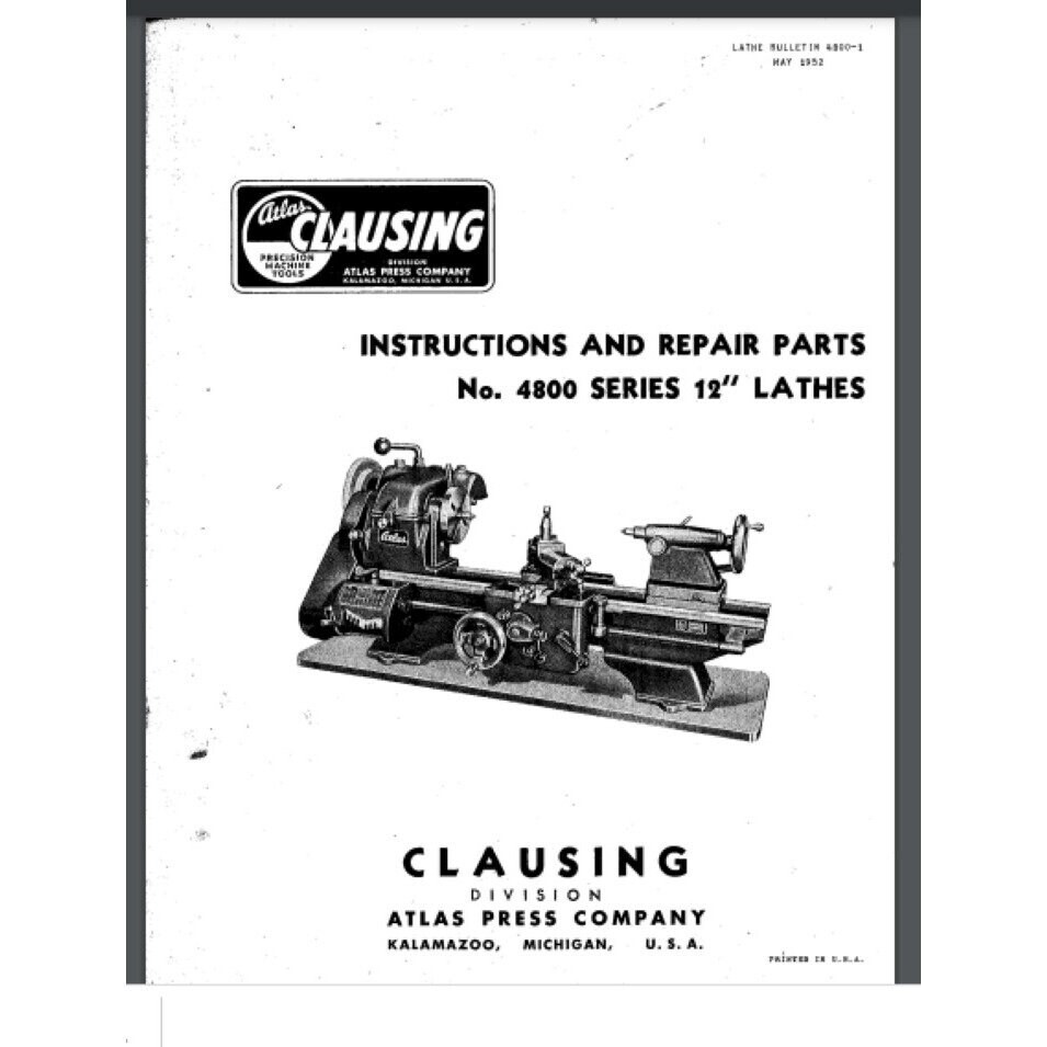 Clausing 100 Atlas 4800 Series 12 inch Lathe Owner Parts Manual 24 ...