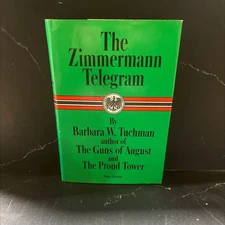 the zimmermann telegram book, by barbara w. tuchman, 1966 Hardcover