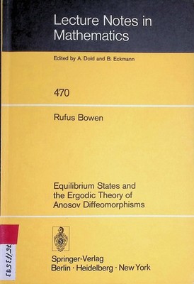 Equilibrium States and the Ergodic Theory of Anosov Diffeomorphisms Lecture Note