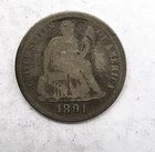 Cull 1891 Liberty Seated Silver Dime 10c US Coin You Grade It B27