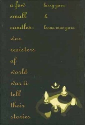 A Few Small Candles - Hardcover, by Gara Larry; Gara Lenna Mae - Very Good b