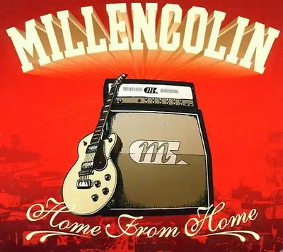 Millencolin - ++Home from Home