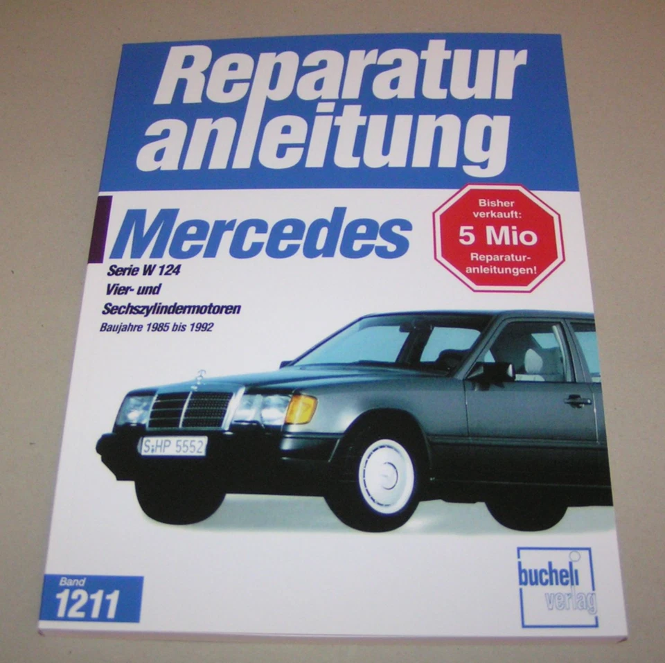 Manual de Reparación Mercedes 200/300 E-W124 Sedán Modelo T Coupe Desde 1985 - Imagen 1 de 2