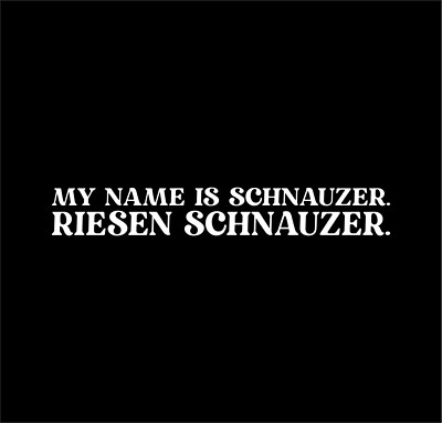 Riesenschnauzer Dog Name Auto Aufkleber Hundeaufkleber Folie Schnauzer