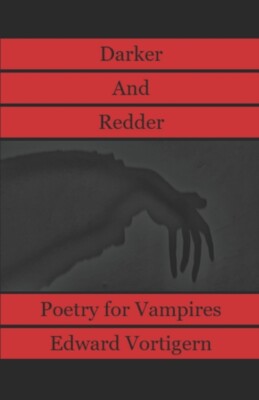 Vortigern - Darker and Redder Poetry for Vampires - New paperback or s - X555z