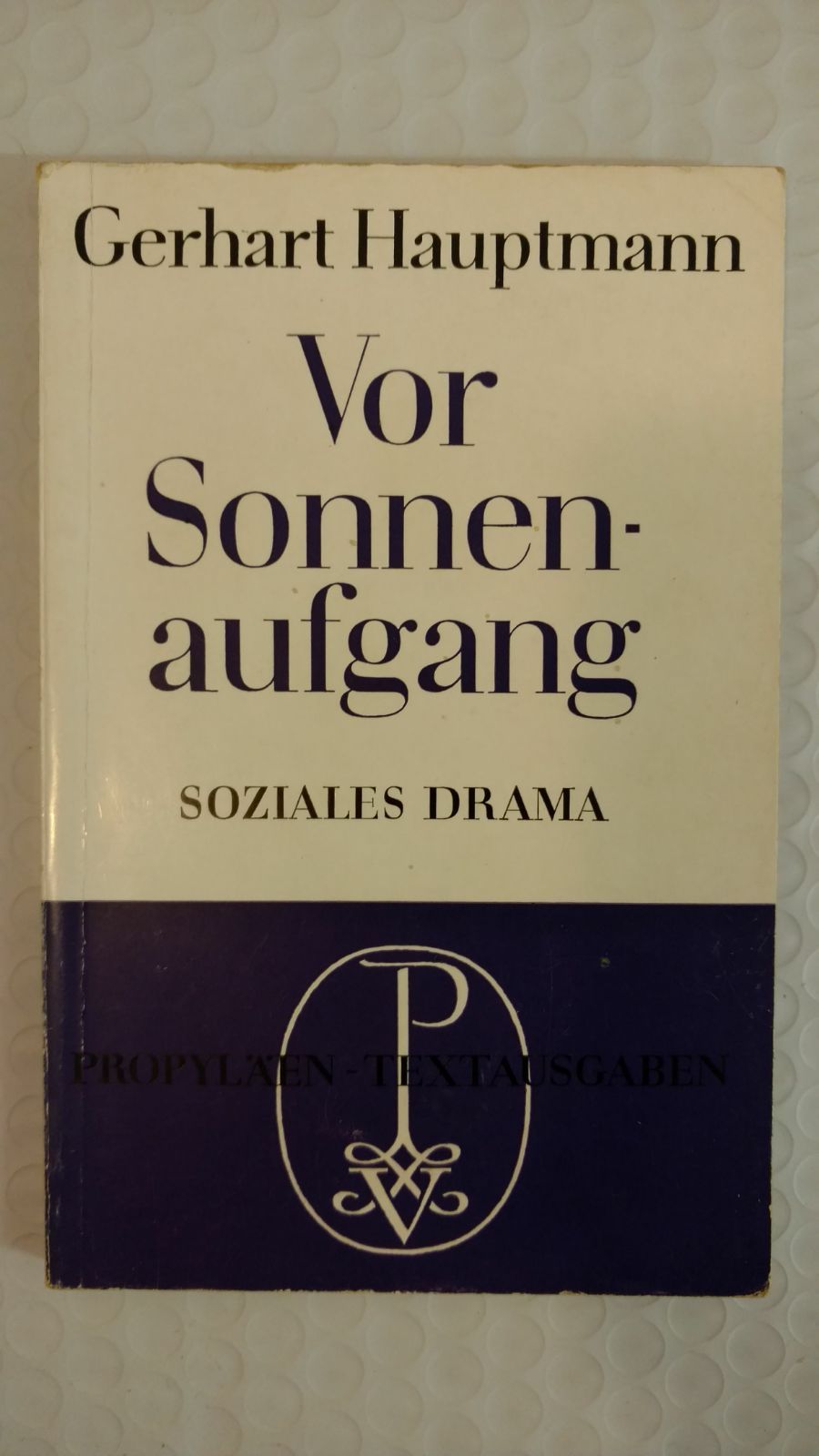 Gerhart Hauptmann Vor Sonnenaufgang Vor Sonnen-aufgang (Soziales Drama) Paperback – 1965 by Gerhart