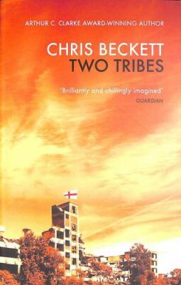Two Tribes by Beckett, Chris