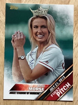 Bree Morse 2016 Topps First Pitch #FP-6 Angels Miss California 