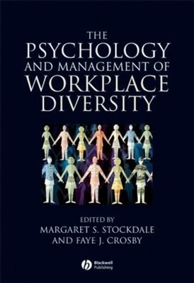 The Psychology and Management of Workplace Diversity Paperback