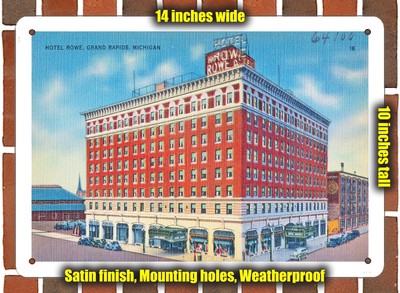 METAL SIGN - Michigan Postcard - Hotel Rowe, Grand Rapids, Michigan