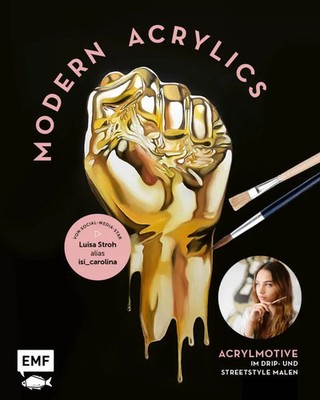 Modern Acrylics - Von Social-Media-Star Luisa Stroh alias isi_carolina | Stroh