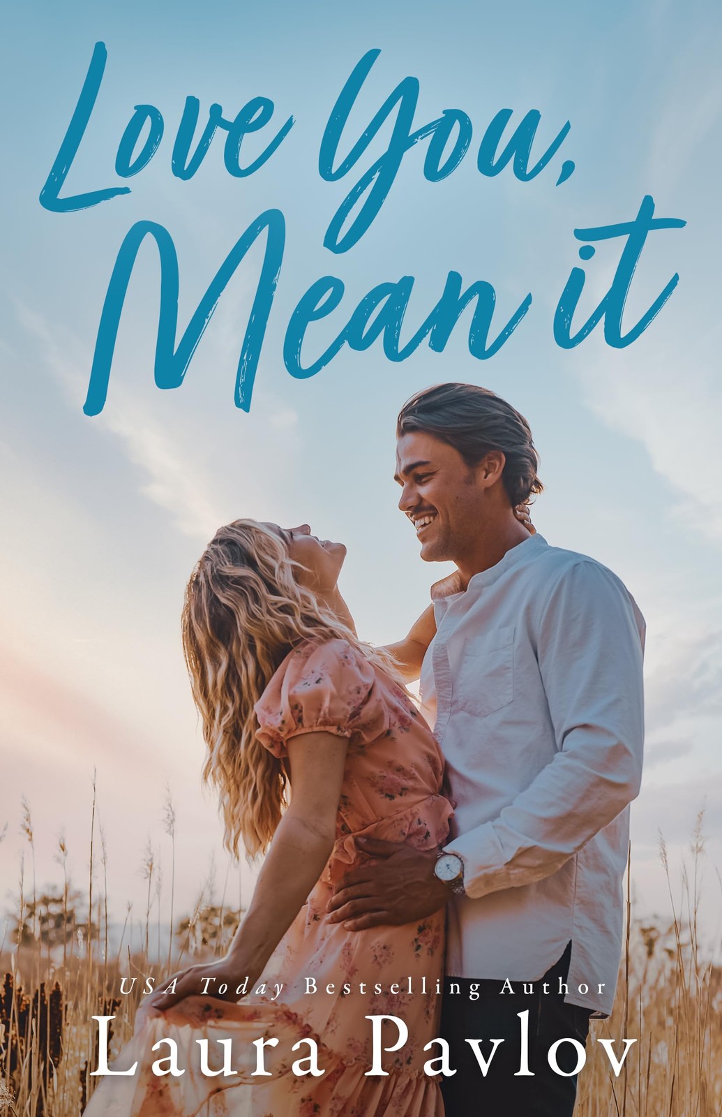 Love You Mean It (Blushing) by Laura Pavlov (PB 2025) - Image 5