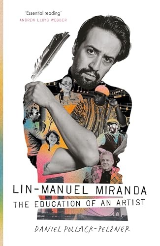 Lin-Manuel Miranda: The Education of an Artist by Pollack-Pelzner D | PB | 2026 - Image 5