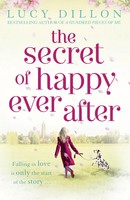 Lucy Dillon | The Secret Of Happy Ever After | Taschenbuch | Englisch (2011)