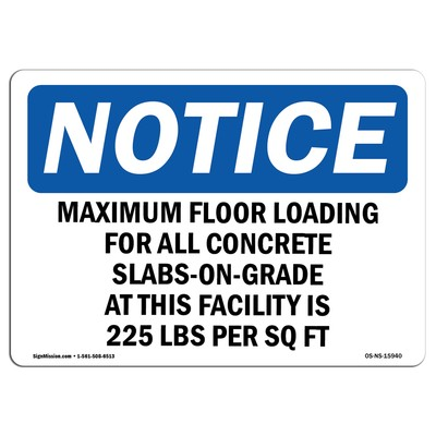 #ad Maximum Floor Loading For All Concrete OSHA Notice Sign Metal Plastic Decal $10.99