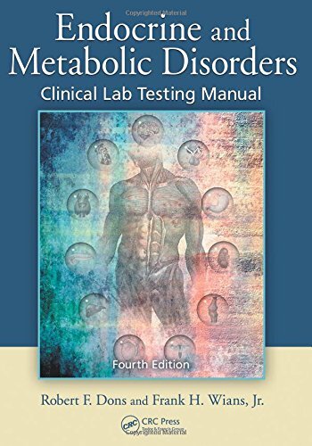 Endocrine and Metabolic Disorders: Clinical Lab, Dons, Wians Paperback..