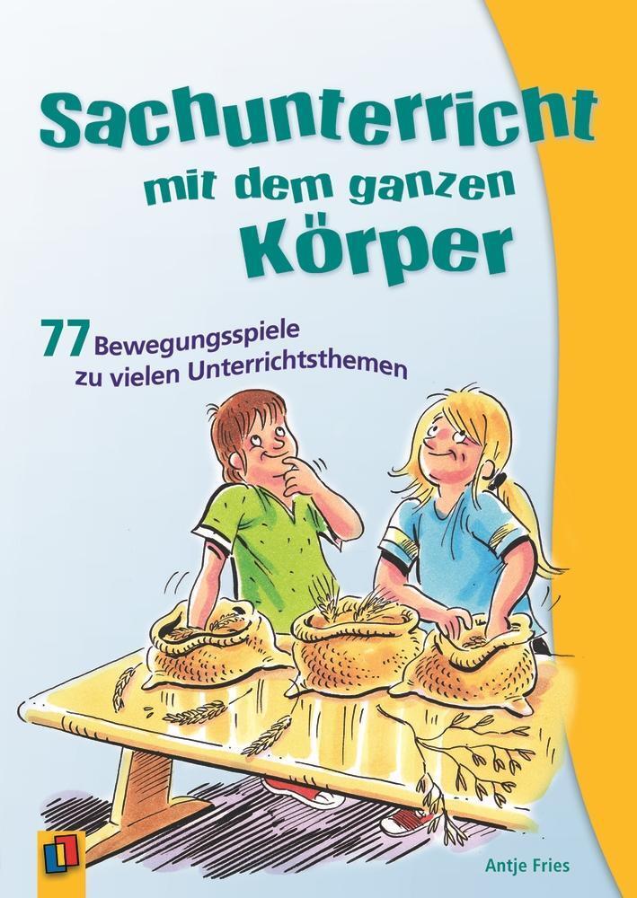 Thumbnail - Sachunterricht Mit Dem Ganzen Körper Antje Fries