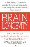 Brain Longevity: The Breakthrough Medical Program that Improves Your Mind an...