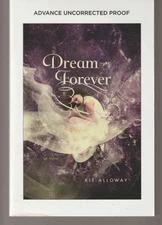 Dream Forever TPB ARC Griffin 2017 Kit Alloway Advance Uncorrected Proof Walker