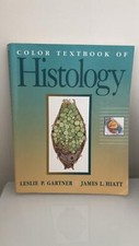 Color Textbook of Histology by James L. Hiatt, Leslie P. Gartner (Paperback,...