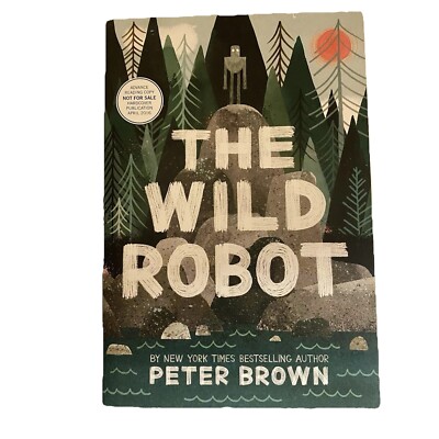 The Wild Robot Advanced Reading Copy