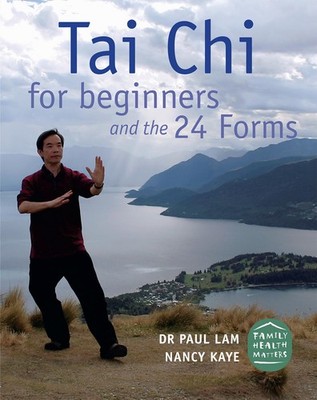 Tai Chi for Beginners and the 24 Forms
