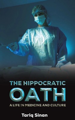 Tariq Sinan | The Hippocratic Oath | Taschenbuch | Englisch (2025)