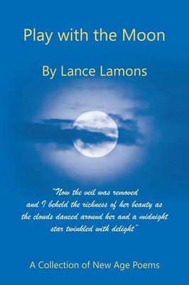 Lance Lamons | Play with the Moon | Taschenbuch | Englisch (2022) | AuthorHouse