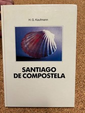 Santiago de Compostela H.G. Kaufmann BMW Edition Die großen Wege Nr. 1 von 1987
