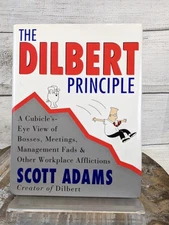 The Dilbert Principle: A Cubicle's-Eye View by Scott Adams 1996 First Ed HCDJ