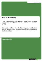 Die Darstellung Des Motivs Der Liebe In Der Lyrik (Buch)