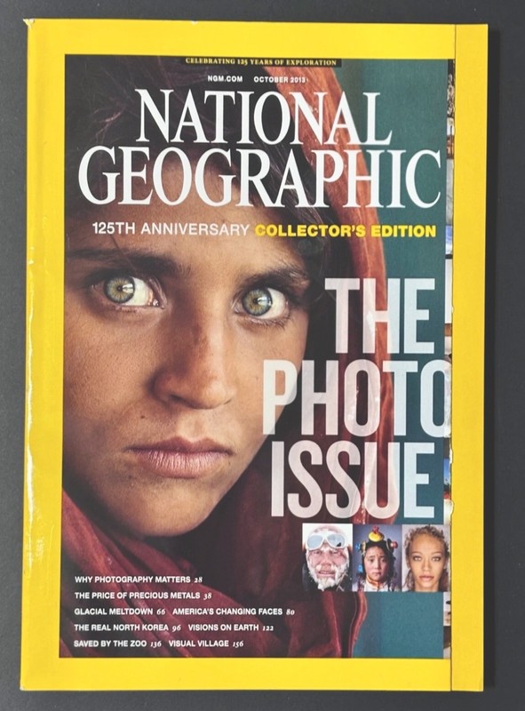 National Geographic OCTOBER 2013 PHOTO ISSUE  125th Anniversary Afghan Girl