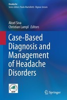 Case-Based Diagnosis And Management Of Headache Disorders Aksel Siva