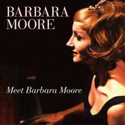 Audio Cd - Barbara Moore - Meet Barbara Moore  - Morgan Blue Town -D- Neu