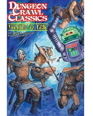 Michael Curtis Dungeon Crawl Classics #79 Mini: Frozen in Time (Taschenbuch)