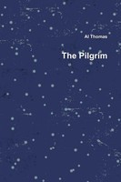 Al Thomas | The Pilgrim | Taschenbuch | Englisch (2011) | [.]