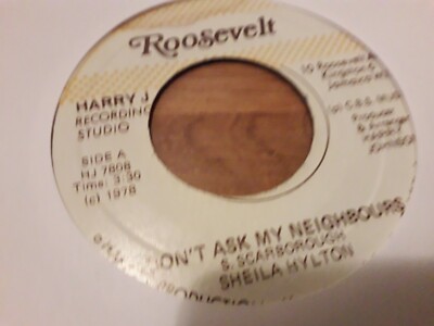Sheila Hylton , Don't Ask My Neighbour , 7'' Roosevelt
