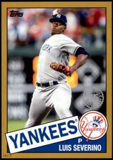 Luis Severino 2020 Topps 1985 35th Anniversary 5x7 Gold #85-71 6/10 Yankees