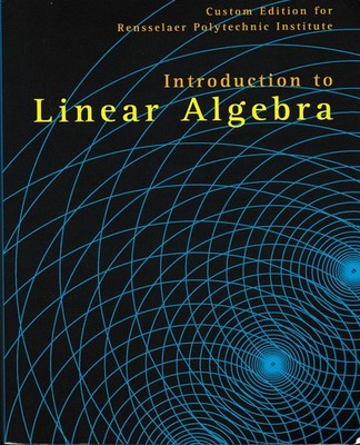 Introduction to Linear Algebra [Paperback, 5th Edition] (Rensselaer Polytech...