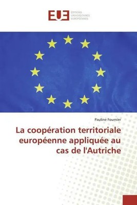 Pauline Fournier | La coopération territoriale européenne appliquée au cas de...