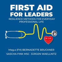 First Aid For Leaders Bernadette Bruckner