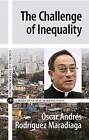 The Challenge of Inequality by Andres Rodriguez (Paperback, 2016)