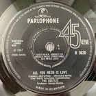 THE BEATLES - ALL YOU NEED IS LOVE - UK 7” Vinyl 2nd Press PARLOPHONE R 5620 VG