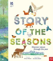National Trust: A Story Of The Seasons Anna Wilson