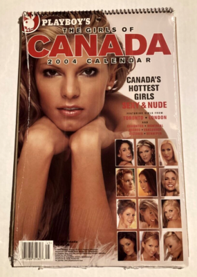 Playboy Rare GIRLS OF CANADA 2004 Calendar SEALED! | eBay