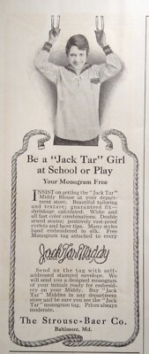 1916 AD(K18)~STROUSE-BAER CO. BALTIMORE, MD. JACK TAR MIDDY BLOUSE ACTIVE GIRLS