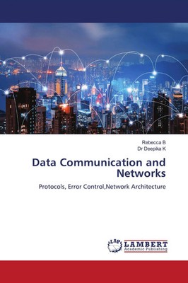 Rebecca B (u. a.) | Data Communication and Networks | Taschenbuch | Englisch