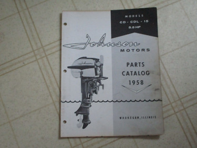 1958 Johnson 5.5 5 1/2 hp CD CDL 15 Outboard Parts Catalog Manual